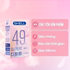 Bao cao su Shell Close Fit-Size 49mm, siêu mỏng, chống tuột, kéo dài thời gian-Hộp 10 cái SHELL